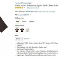 a T-shirt that reads “Make Israel Palestine Again”