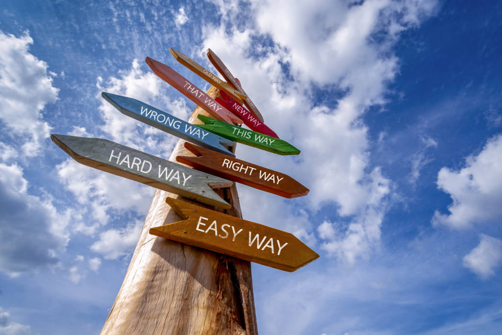 Crossroad,Signpost,Saying,Hard,Way,,,Easy,Way,,Wrong,Way