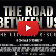 'The Road Between Us'